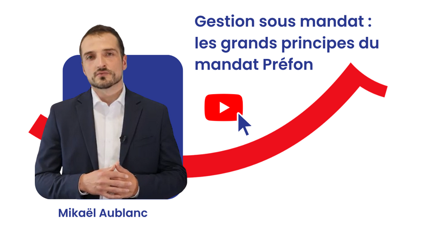 grands principes du mandat Préfon