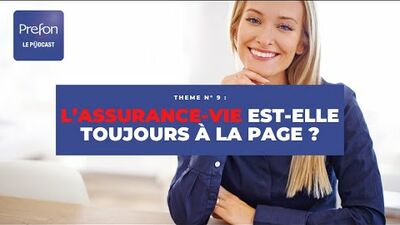 image miniature pour vidéo l'assurance vie est-elle toujours à la page ?